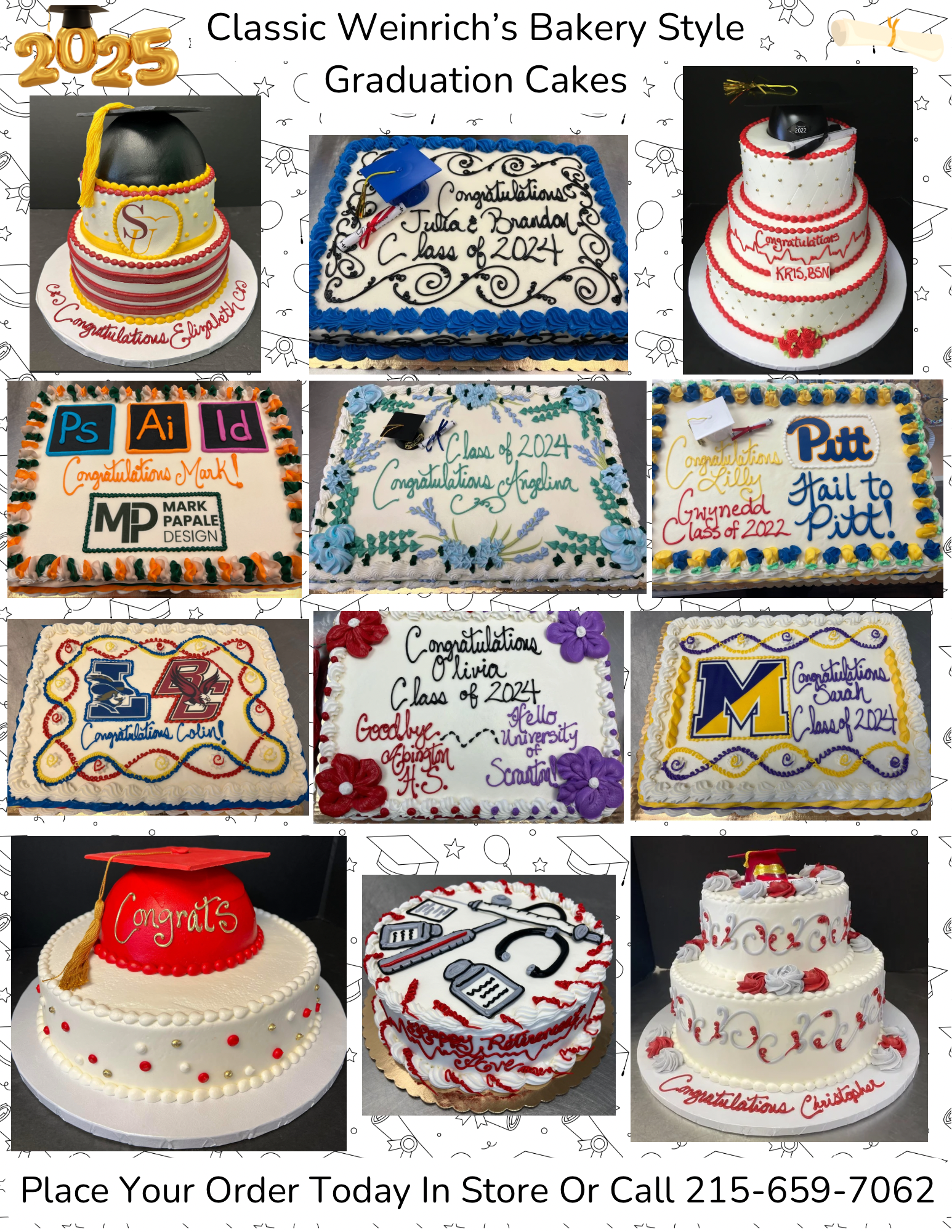 A collage of decorated graduation cakes with various school logos, congratulatory messages, and graduation-themed designs. Text at the bottom gives ordering information and a phone number. A collage of decorated graduation cakes with various school logos, congratulatory messages, and graduation-themed designs. Text at the bottom gives ordering information and a phone number.